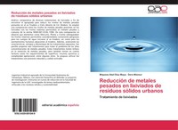 Miqueas Abel DíAz Maya (U. A.) | ReduccióN De Metales Pesados En Lixiviados...