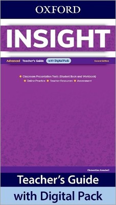 Insight Second Edition: Advanced:: Teacher's Guide with Digit... - 9780194265874