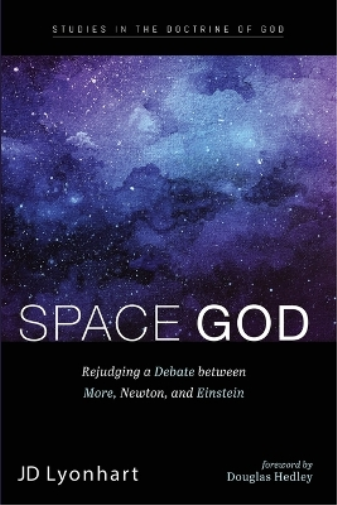 Jd Lyonhart JD Lyonhart Douglas Hedley Space God (Tascabile)