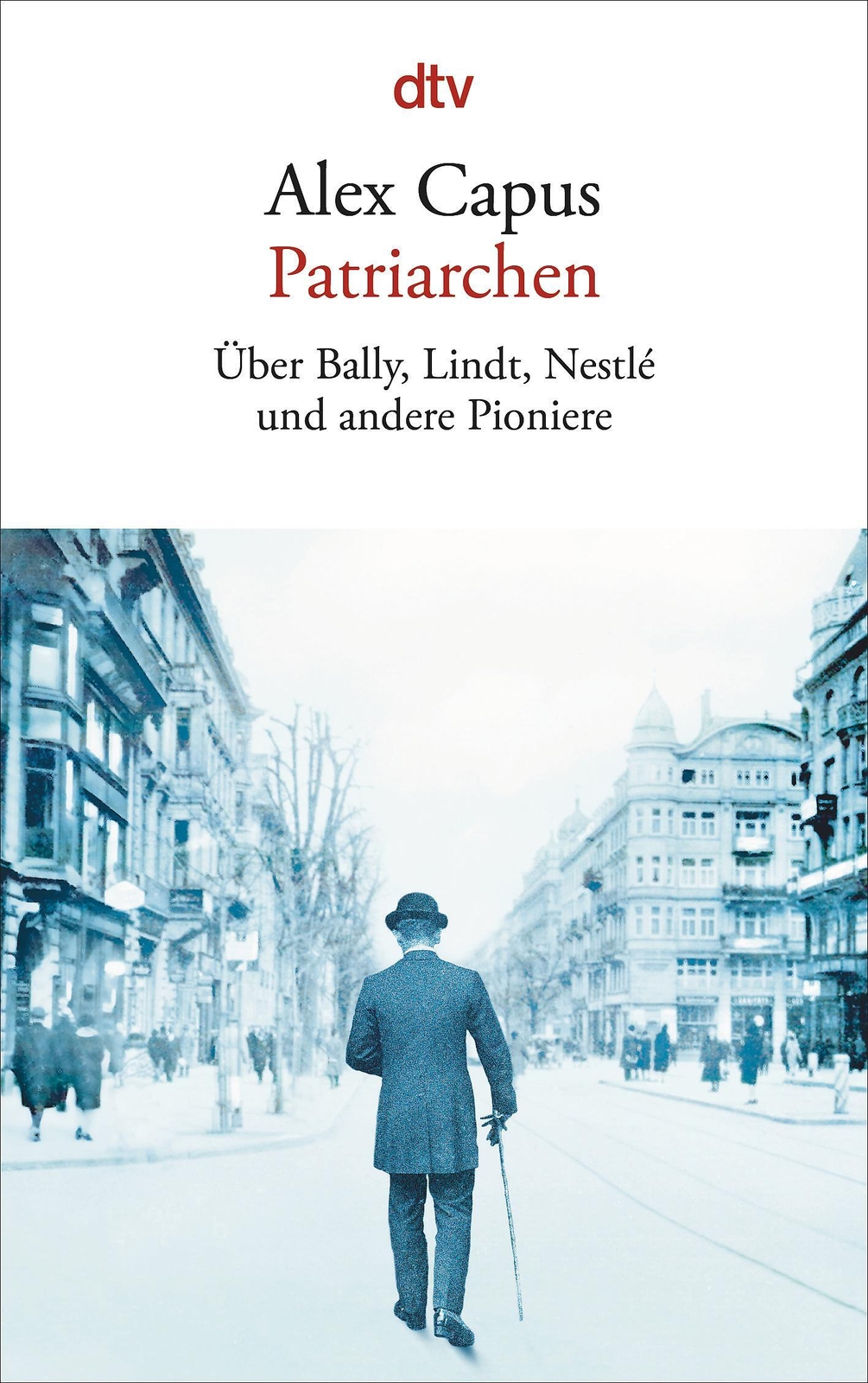 Thumbnail - Alex Capus | Patriarchen | Taschenbuch | Deutsch (2017) | 190 S.