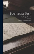 Stephen Jay Kobrin Political Risk (Hardback) (UK IMPORT)