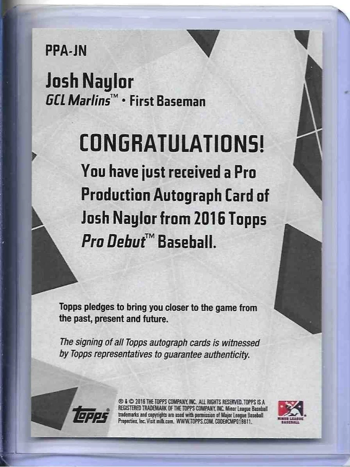 JOSH NAYLOR 2016 Topps Pro Debut Pro Production Auto # 08/25 SEATTLE MARINERS - Image 2 of 2