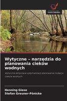Henning Giese (U. A.) | Wytyczne - Narz¿Dzia Do Planowania CiekóW Wodnych | Buch