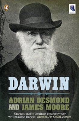 Darwin,Adrian Desmond, James R Moore