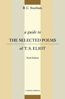 B C Southam | A Guide To The Selected Poems Of T.S. Eliot | Taschenbuch (1996)