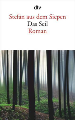 Thumbnail - Das Seil Roman | Die Vorlage Zur Erfolgreichen Arte-serie 'das Seil'
