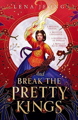 And Break the Pretty Kings  (Sacred Bone The) - Paperback NEW Jeong, Lena 15/09/