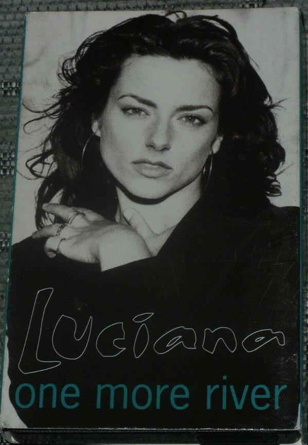 Luciana One More River cassette UK Chrysalis 1994 cassette single with card