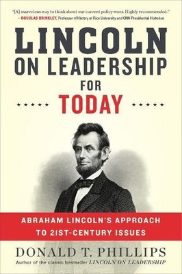 Donald T. Phillips Lincoln on Leadership for Today (Paperback)