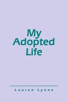 Lauren Lynne | My Adopted Life | Taschenbuch | Englisch (2016)