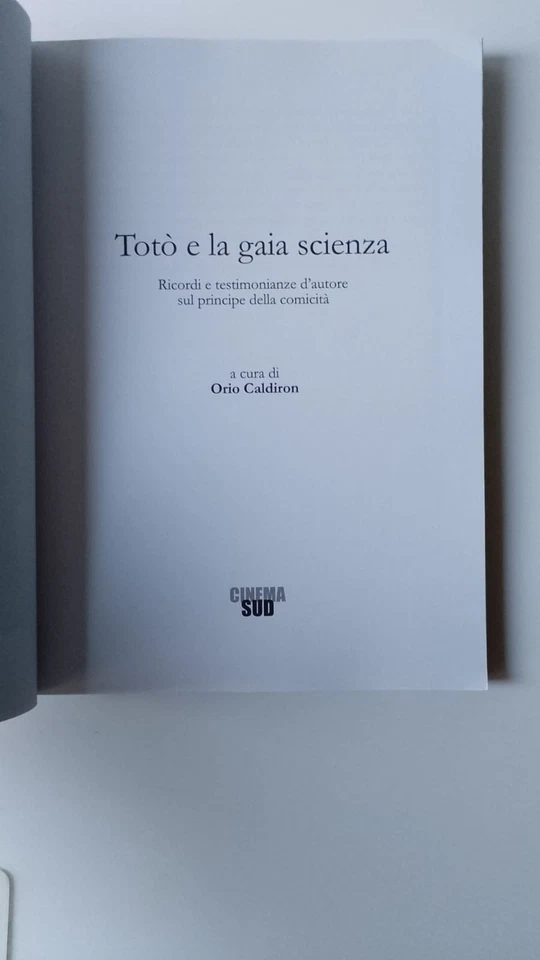 Totò e la gaia scienza Ricordi e testimonianze d'autore LACENO D'ORO IL MATTINO - Immagine 3 di 4