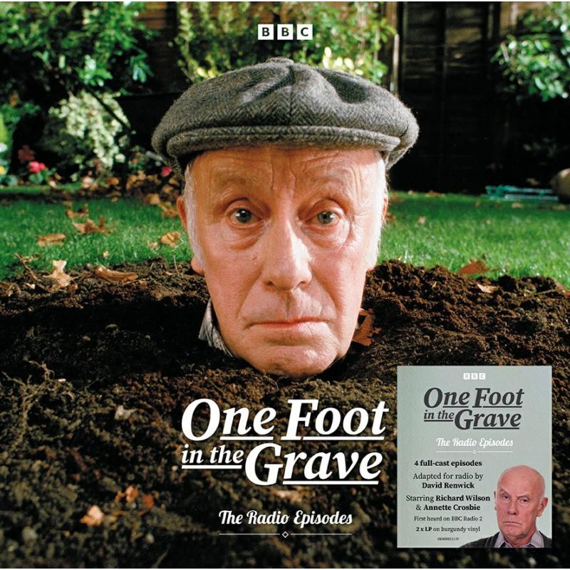 David Renwick, One Foot In the Grave One Foot In the Grave: the Radio Episodes