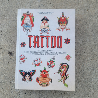 TATTOO 1730s-1970s Henk Schiffmacher's Private Collection 45th Ed. New Book