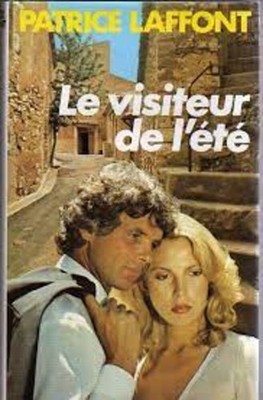 Der Sommerbesucher | Laffont Patrice | France Loisirs | Guter Zustand