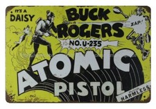 1937 Buck Rogers U-235 Atomic Pistol metal tin sign door plaques