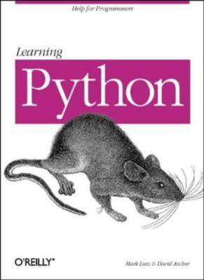 Learning Python (Help for Programmers),Mark Lutz,David Ascher