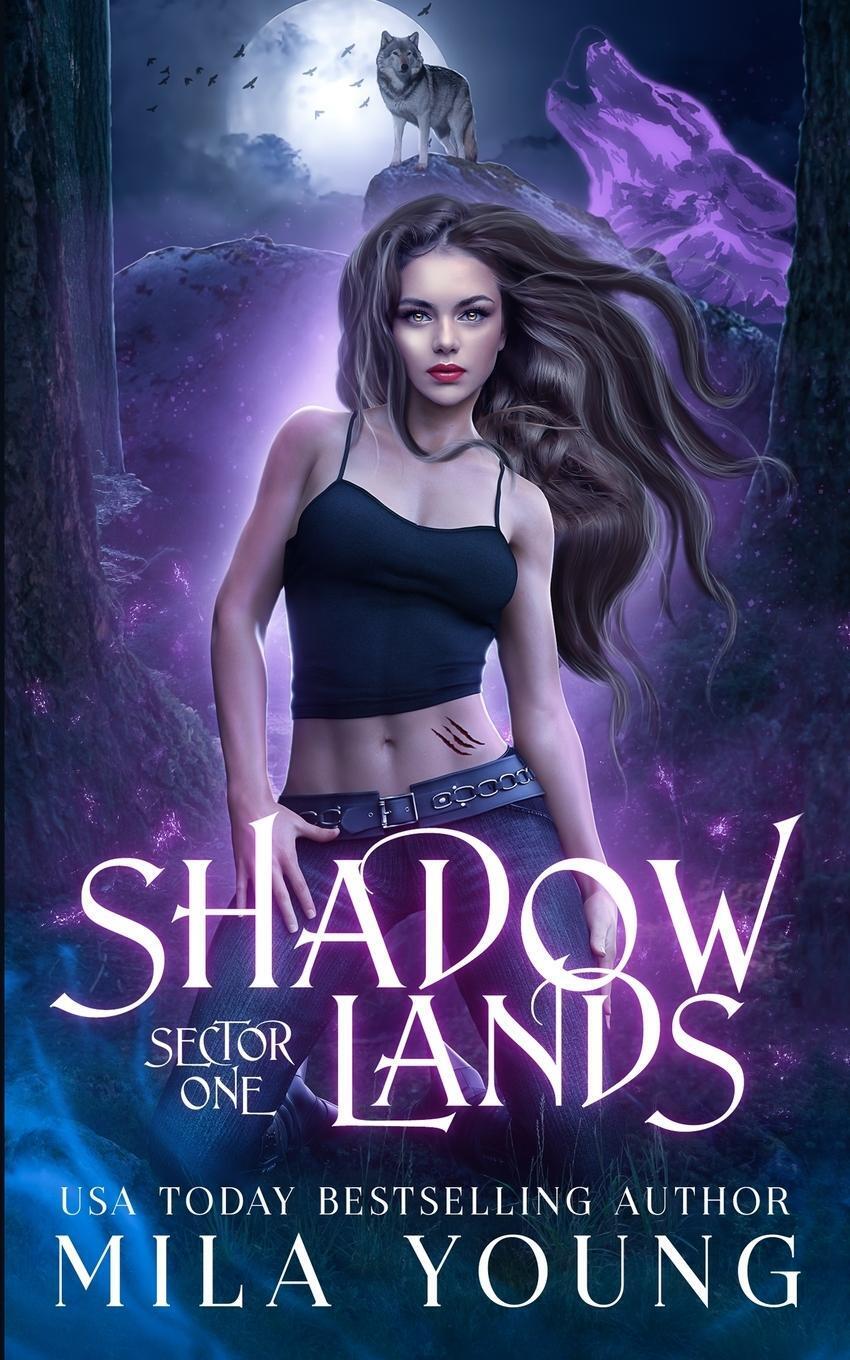 Shadowlands Sector, One | Mila Young | Paranormal Romance |
