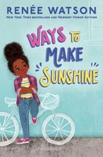 Ways to Make Sunshine Hardcover Renée Watson