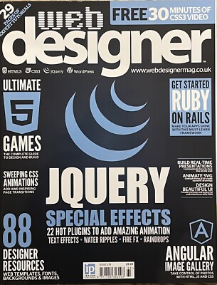 Web Designer Magazine Issue 233 Tips & Techniques From Industry Expert