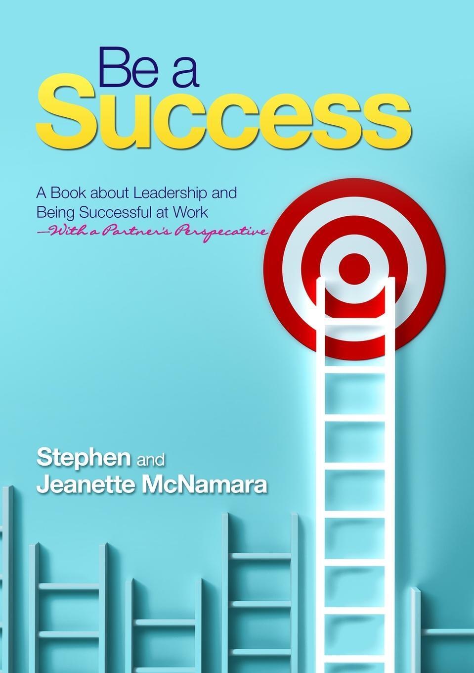 Thumbnail - Stephen Mcnamara (u. A.) | Be A Success | Taschenbuch | Englisch