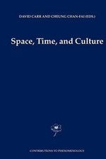 Space, Time and Culture by David Carr (English) Paperback Book