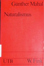 Naturalismus. (Nr. 363) Mahal, Günther: