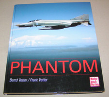 F-4 Phantom | 1. Auflage 2012 | Motorbuch Verlag