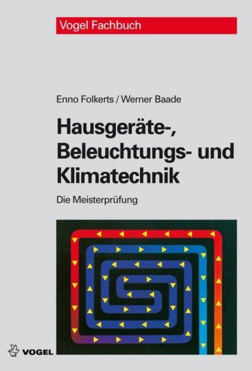 Hausgeräte-, Beleuchtungs- Und Klimatechnik | Enno Folkerts (u. A.) |
