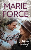 All My Loving Marie Force Taschenbuch Butler, Vermont Series Englisch 2020
