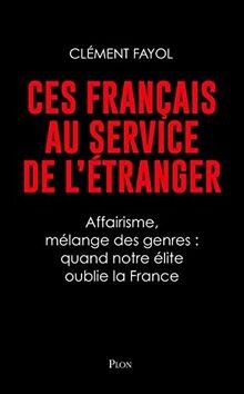 Ces français au service de létranger von FAYOL, Cl... | Buch | Zustand sehr gut