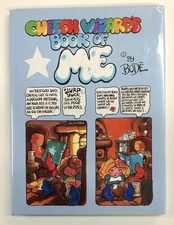 Vaughn Bode, Mark Bode / Cheech Wizard's Book of Me first edition 2015