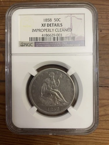 NGC XF Details 1858 50C Seated Liberty Half. Improperly Cleaned.