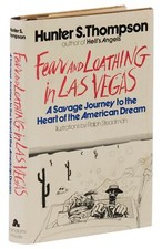 Fear and Loathing in Las Vegas ~ HUNTER S. THOMPSON ~ First Edition ~ 1st ~ 1971