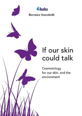 If our skin could talk by Berenice Scarabelli (English) Paperback Book