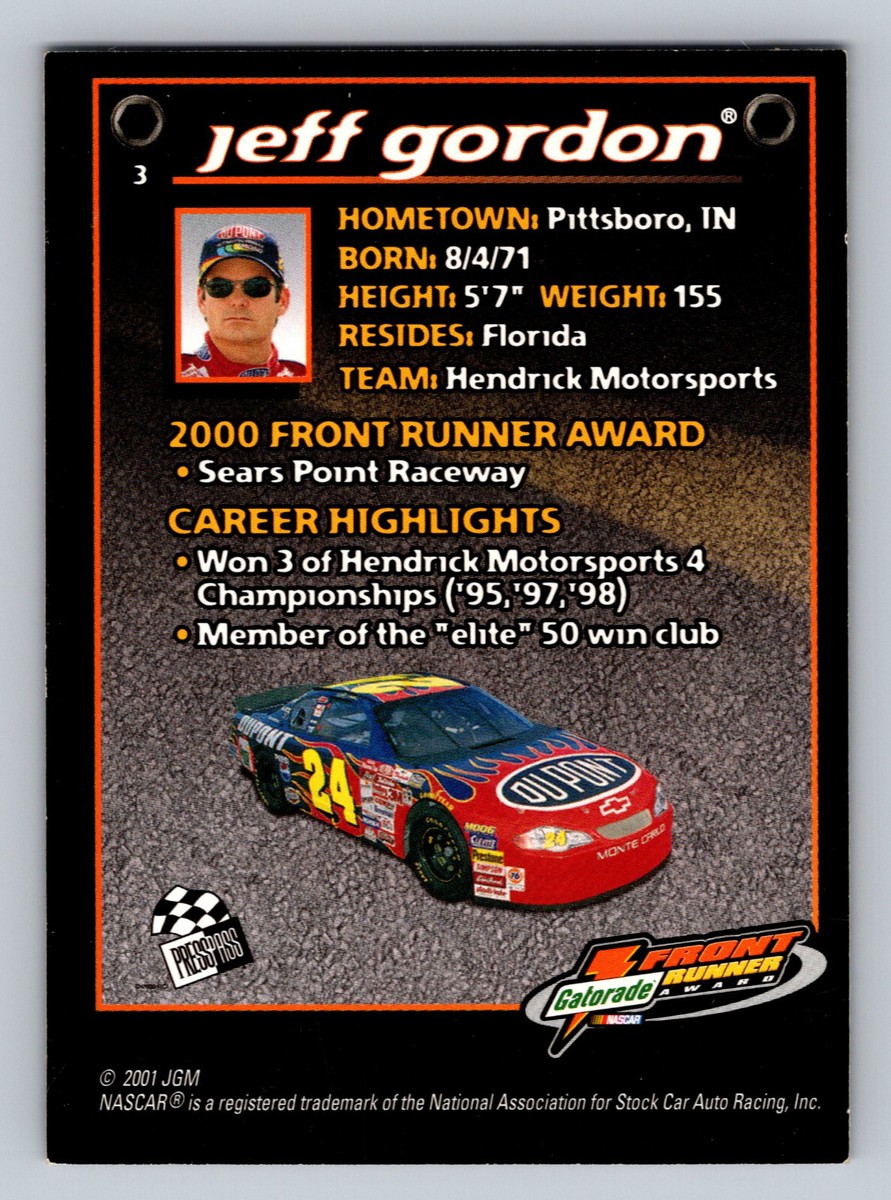 2001 Press Pass Gatorade Front Runner Award Jeff Gordon #3 NASCAR