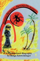 Helga Schweininger | Beyond Betrayal - Beyond Humanity | Taschenbuch | Englisch