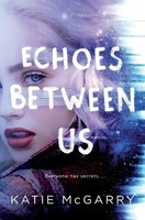 Katie Mcgarry | Echoes Between Us | Taschenbuch | Englisch (2021) | Tor Teen Tr