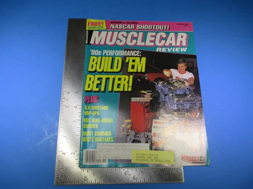 Musclecar Review Magazine November 1990 5.0 Mustang Hop-Ups Resto Mistakes M6376