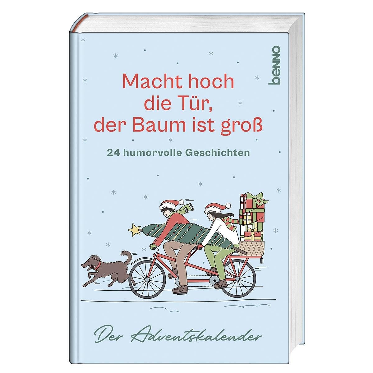 Macht hoch die Tür, der Baum ist groß: 24 humorvolle Geschich (Copertina rigida)