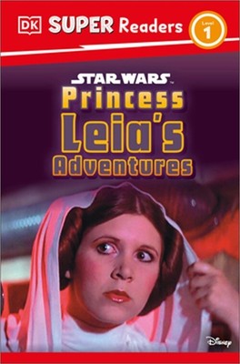 DK Super Readers Level 1 Star Wars Princess Leia's Adventures (Paperback or Soft