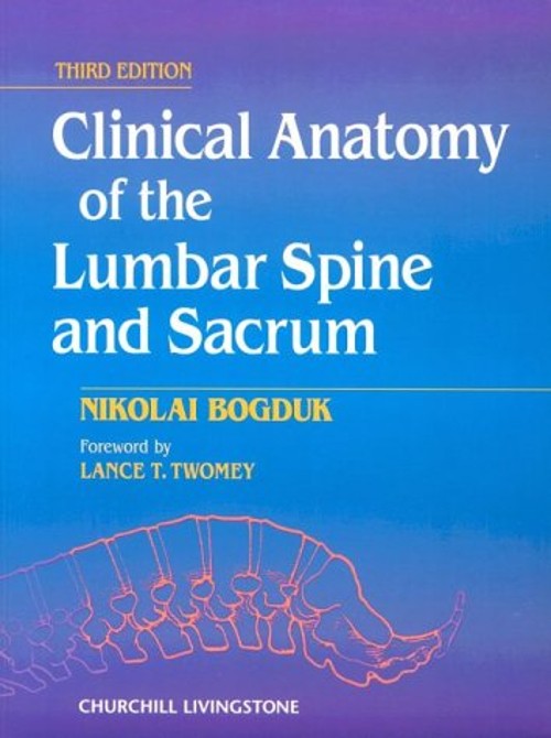 Clinical Anatomy of the Lumbar Spine and Sacrum Paperback Nikolai
