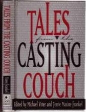 Tales from the Casting - Hardcover, by Viner Michael; Frankel - Very Good u