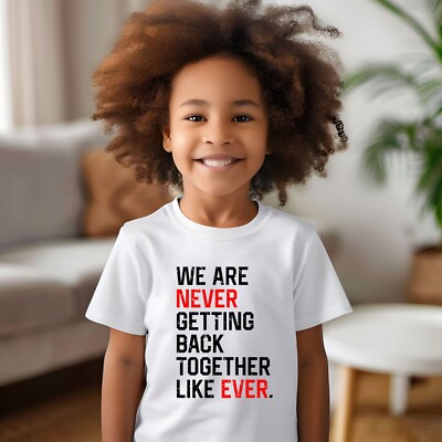 Kinder T-Shirt Taylor Eras Tour 2025 bedruckt Never Getting Back Together lustig Top