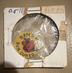 Vintage RAM'S Sun Cured Tobacco Tag/Disc - Round Advertising Tag