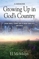 El Mcmeen | Growing Up In God's Country | Taschenbuch | Englisch (2018)