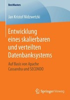 Entwicklung Eines Skalierbaren Und Verteilten Datenbanksystems Jan Kristof Nidzw