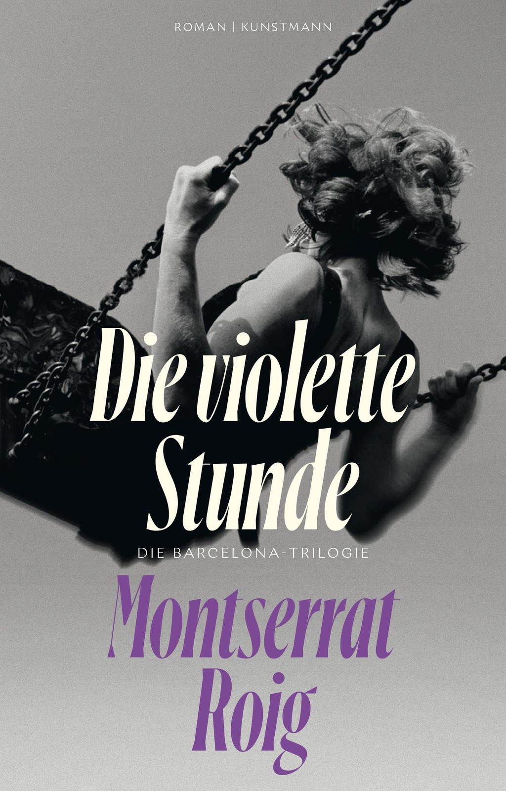 Kunstmann Antje Damen Die Violette Stunde, Belletristik Von Montserrat Roig - Bild 3