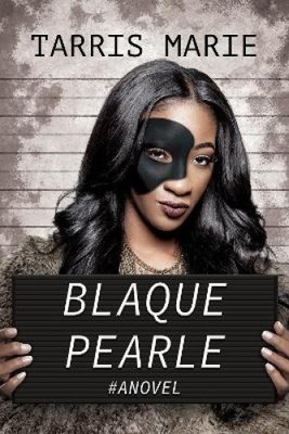 Blaque Pearle by Marie, Tarris [Paperback]
