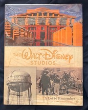 The Walt Disney Studios: A Lot To Remember; Steven Clark and Rebecca Cline, 2016
