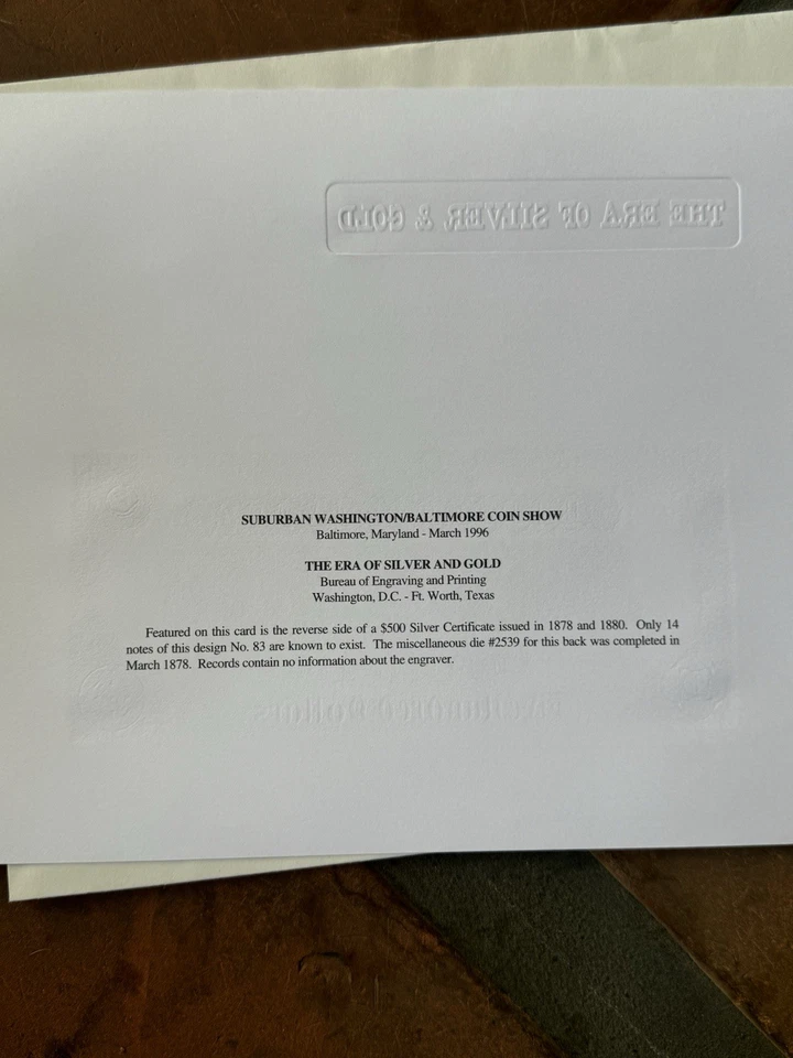 THE ERA OF SILVER & GOLD "SILVER CERTIFICATE" $500 SOUVENIR CARD MARCH 1996 LOOK - Image 3 of 3